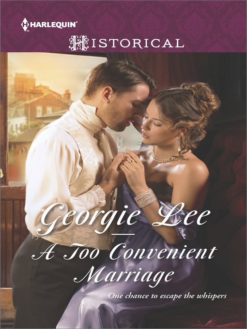 Title details for A Too Convenient Marriage by Georgie Lee - Wait list